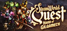 Preise für SteamWorld Quest: Hand of Gilgamech