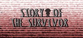 Prix pour Story Of the Survivor