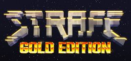 Configuration requise pour jouer à STRAFE: Gold Edition