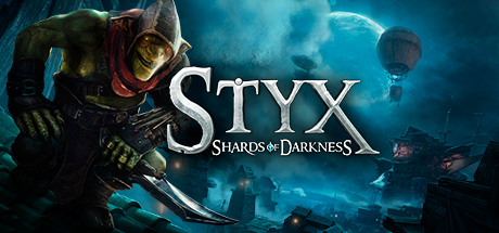 Prix pour Styx: Shards of Darkness