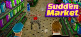 Sudden Market System Requirements