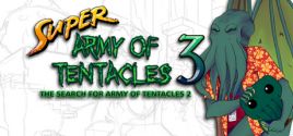 mức giá Super Army of Tentacles 3: The Search for Army of Tentacles 2