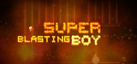 Prix pour Super Blasting Boy