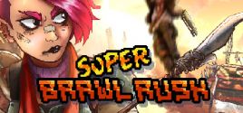 Super Brawl Rush - yêu cầu hệ thống