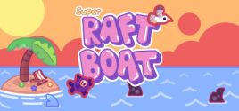 Super Raft Boat System Requirements
