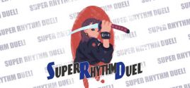 Super Rhythm Duel System Requirements