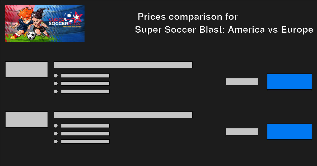 Buy Super Soccer Blast America Vs Europe Cheap Price Compare
