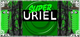 Configuration requise pour jouer à Super Uriel