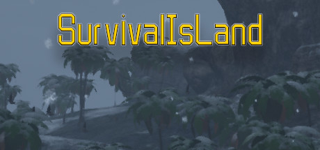 SurvivalIsLandのシステム要件