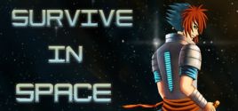 Survive in Space ceny