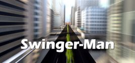 Swinger-Man System Requirements