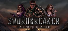 Swordbreaker: Back to The Castle価格 