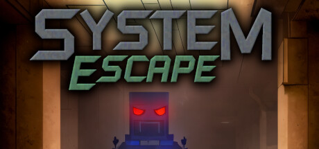 System Escape System Requirements