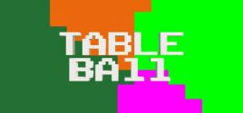 Table Ballのシステム要件