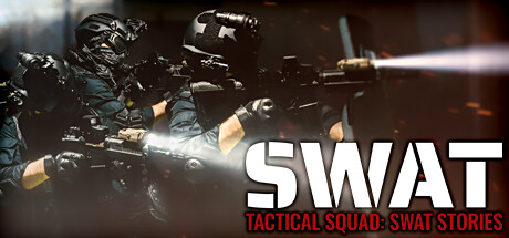 Tactical Squad: SWAT Stories System Requirements
