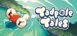 Tadpole Tales System Requirements