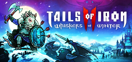 Tails of Iron 2: Whiskers of Winter価格 