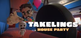 Takelings House Party系统需求