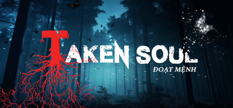 Taken Soul | Đoạt Mệnh fiyatları