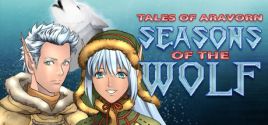 Tales of Aravorn: Seasons Of The Wolf 价格