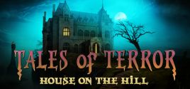 Configuration requise pour jouer à Tales of Terror: House on the Hill Collector's Edition