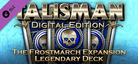Talisman - The Frostmarch Expansion: Legendary Deck価格 
