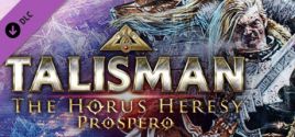 Talisman: The Horus Heresy - Prospero цены
