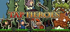 Preços do Tap Heroes