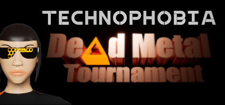 Technophobia: Dead Metal Tournament 시스템 조건