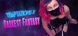 Temptations X: Darkest Fantasy цены