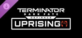 Terminator: Dark Fate - Defiance: Uprising ceny