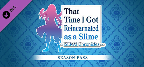 That Time I Got Reincarnated as a Slime ISEKAI Chronicles - Season Pass prices
