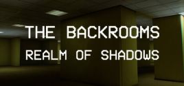 Backrooms: Realm of Shadows System Requirements