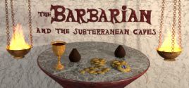 Preise für The Barbarian and the Subterranean Caves