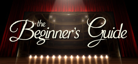 The Beginner's Guide系统需求