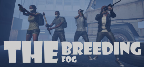 The Breeding: The Fog prices