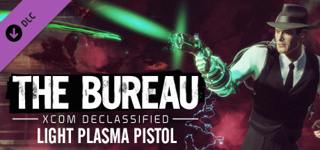 The Bureau: XCOM Declassified - Light Plasma Pistol Systemanforderungen