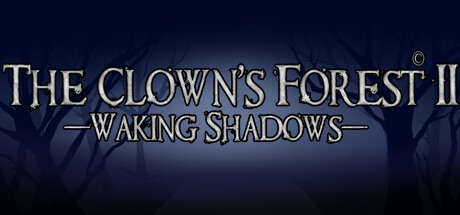 The Clown's Forest 2: Waking Shadows Requisiti di Sistema