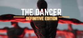 Configuration requise pour jouer à The Dancer: Definitive Edition