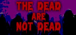 Wymagania Systemowe The Dead are Not Dead