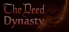 Prix pour The Deed: Dynasty
