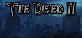 The Deed II prices