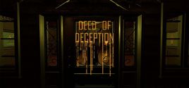 The Deed of Deception系统需求