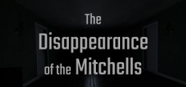 The Disappearance of the Mitchells 价格