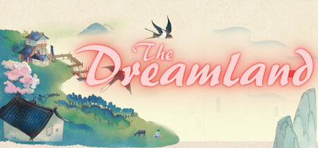 The Dreamland：Free Systemanforderungen