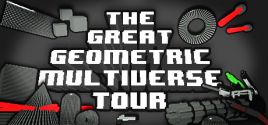 Prix pour THE GREAT GEOMETRIC MULTIVERSE TOUR