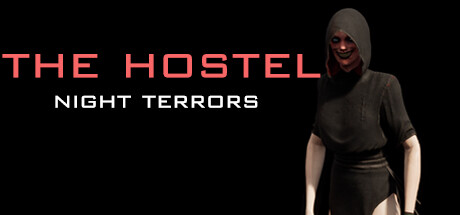 Configuration requise pour jouer à The HOSTEL: Night terrors