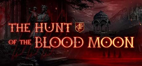 The Hunt of the Blood Moon Systemanforderungen