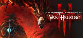 Preise für The Incredible Adventures of Van Helsing III
