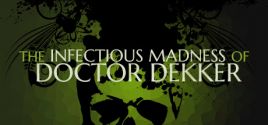 The Infectious Madness of Doctor Dekker fiyatları